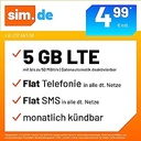 Tarif de telefonie mobilă sim.de de ex. LTE All 5 GB - (Flat Internet 5 GB LTE, Flat telefonie, Flat SMS și Flat UE țări străine, 4,99 euro/lună, anulabil lunar) sau alte tarife