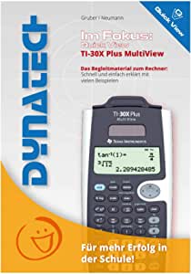 Dynatech Focus II: TI-30X Plus MultiView, BTI MV5